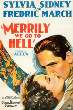 watch free Merrily We Go to Hell