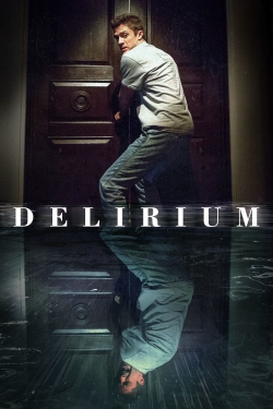watch free Delirium