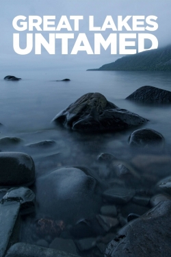 watch free Great Lakes Untamed