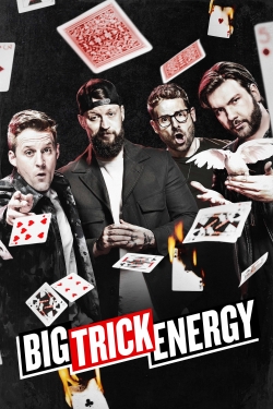 watch free Big Trick Energy