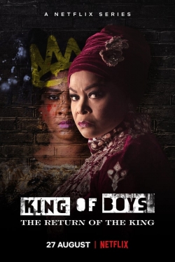 watch free King of Boys: The Return of the King