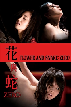 watch free Flower and Snake: Zero