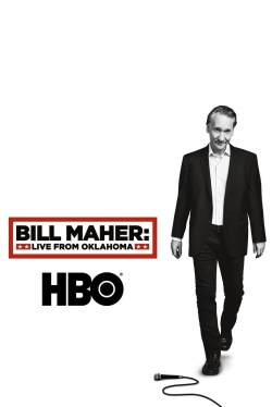 watch free Bill Maher: Live From Oklahoma