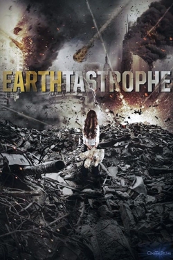 watch free Earthtastrophe