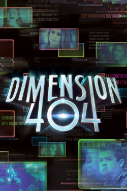 watch free Dimension 404