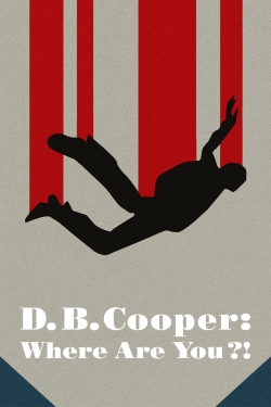 watch free D.B. Cooper: Where Are You?!
