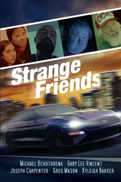 watch free Strange Friends