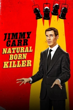 watch free Jimmy Carr: Natural Born Killer