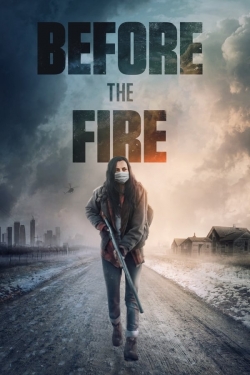 watch free Before the Fire