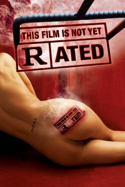 watch free This Film Is Not Yet Rated