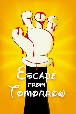 watch free Escape from Tomorrow