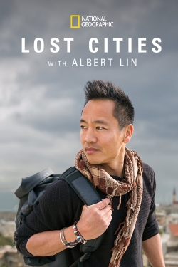 watch free Lost Cities with Albert Lin