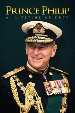 watch free Prince Philip: A Lifetime of Duty