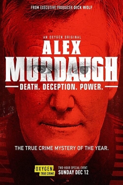 watch free Alex Murdaugh: Death. Deception. Power