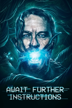 watch free Await Further Instructions