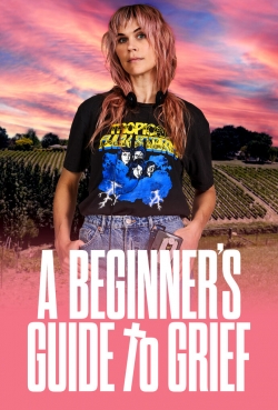 watch free A Beginner's Guide To Grief