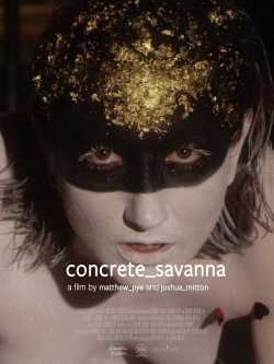 watch free concrete_savanna
