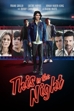 watch free This is the Night