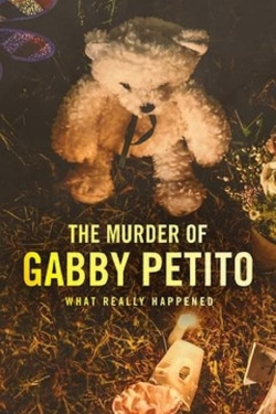 watch free The Murder of Gabby Petito: What Really Happened