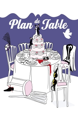 watch free Plan de table