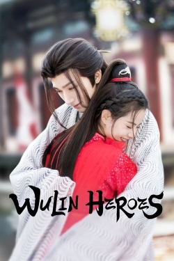 watch free Wulin Heroes