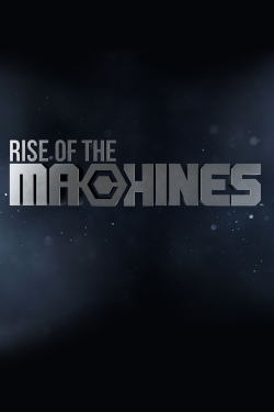 watch free Rise of the Machines