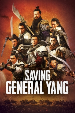 watch free Saving General Yang
