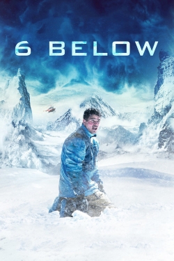 watch free 6 Below: Miracle on the Mountain