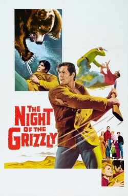 watch free The Night of the Grizzly