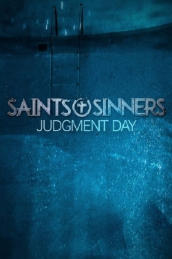 watch free Saints & Sinners Judgment Day