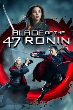 watch free Blade of the 47 Ronin