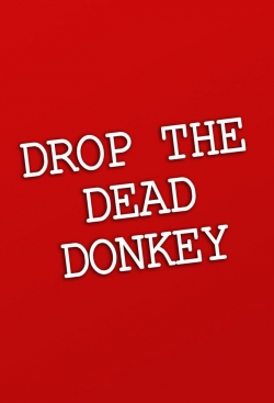 watch free Drop the Dead Donkey