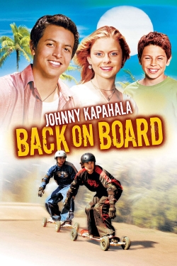 watch free Johnny Kapahala - Back on Board