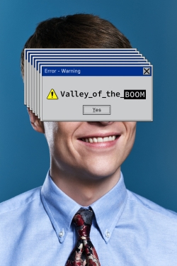 watch free Valley of the Boom