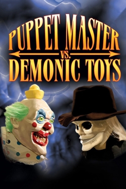 watch free Puppet Master vs Demonic Toys