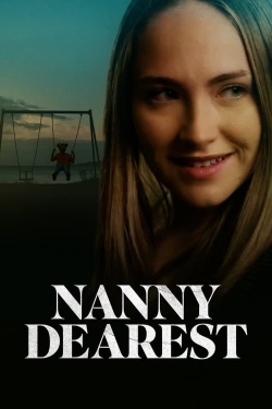 watch free Nanny Dearest