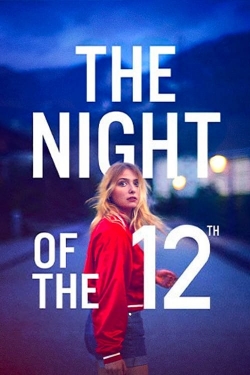 watch free The Night of the 12th