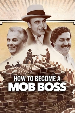 watch free How to Become a Mob Boss