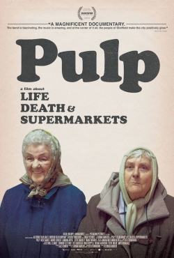 watch free Pulp: a Film About Life, Death & Supermarkets