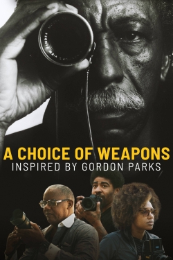 watch free A Choice of Weapons: Inspired by Gordon Parks