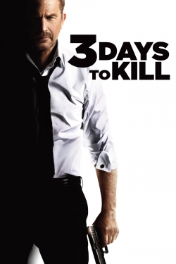 watch free 3 Days to Kill