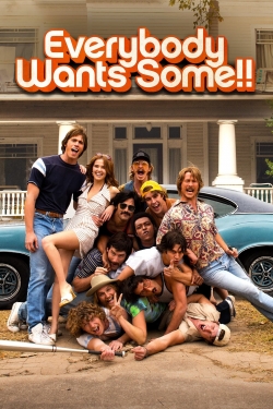watch free Everybody Wants Some!!