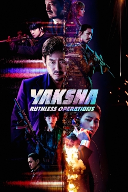 watch free Yaksha: Ruthless Operations