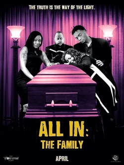 watch free All In: The Family