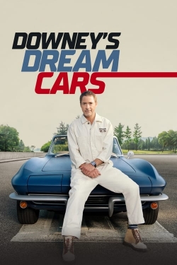 watch free Downey's Dream Cars