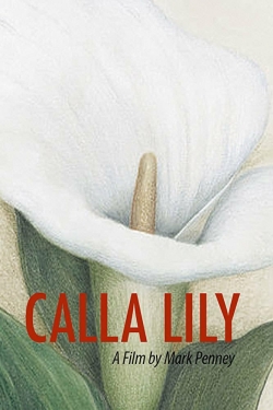 watch free Calla Lily