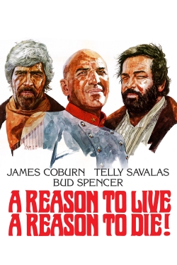 watch free A Reason to Live, a Reason to Die