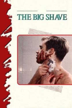 watch free The Big Shave