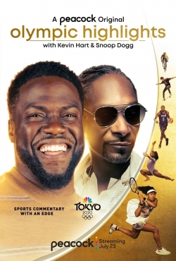 watch free Olympic Highlights with Kevin Hart and Snoop Dogg