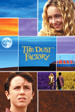 watch free The Dust Factory